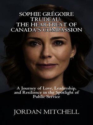 cover image of Sophie Gregoire Trudeau